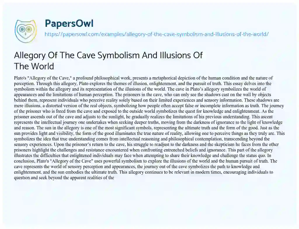Essay on Allegory of the Cave Symbolism and Illusions of the World