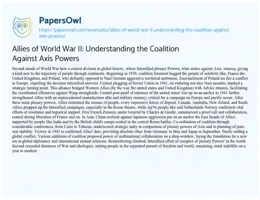 Essay on Allies of World War II: Understanding the Coalition against Axis Powers