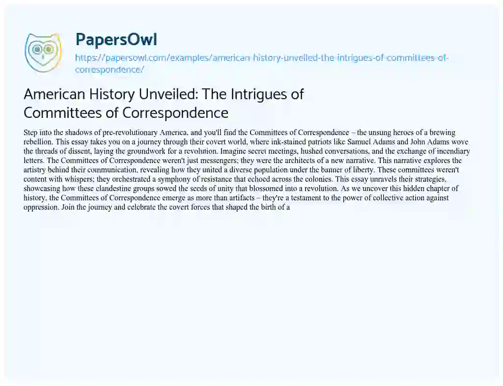 Essay on American History Unveiled: the Intrigues of Committees of Correspondence