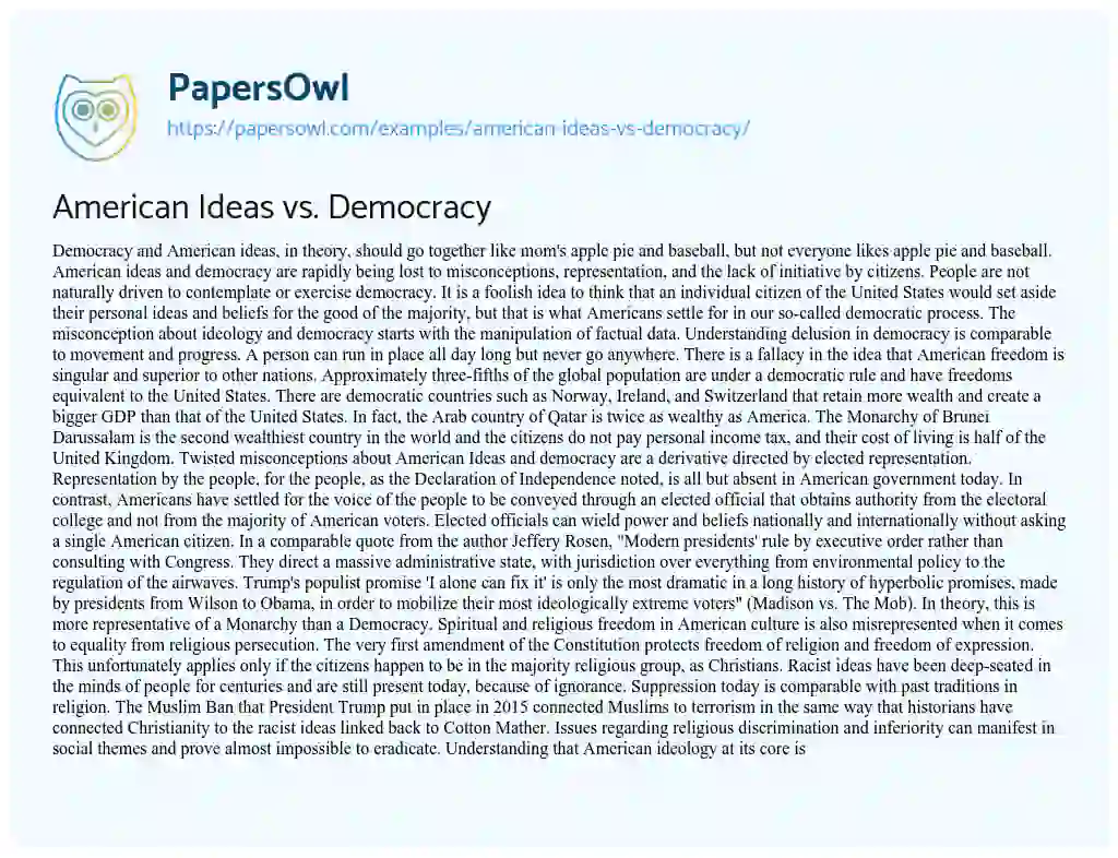 Essay on American Ideas Vs. Democracy