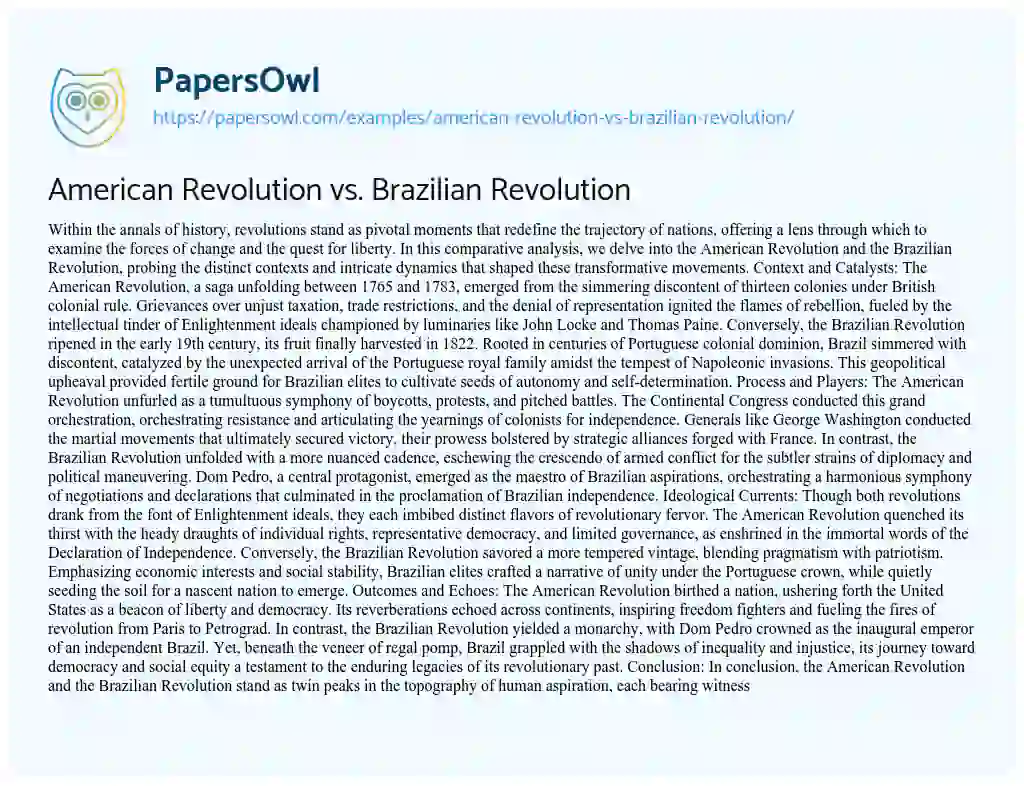 Essay on American Revolution Vs. Brazilian Revolution