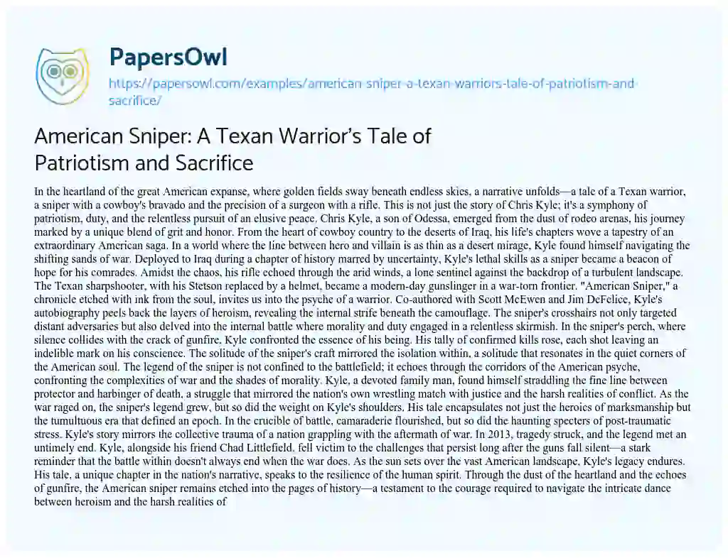 Essay on American Sniper: a Texan Warrior’s Tale of Patriotism and Sacrifice