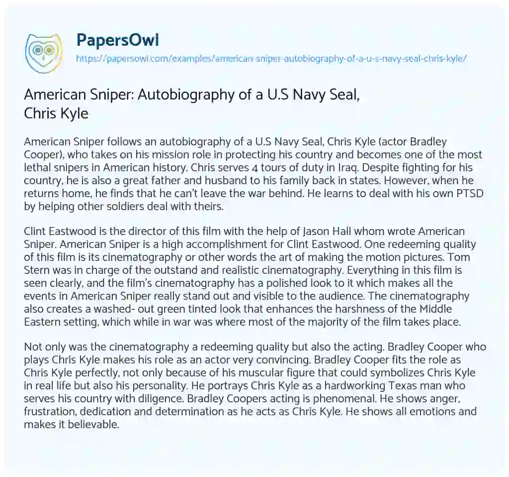 Essay on American Sniper: Autobiography of a U.S Navy Seal, Chris Kyle
