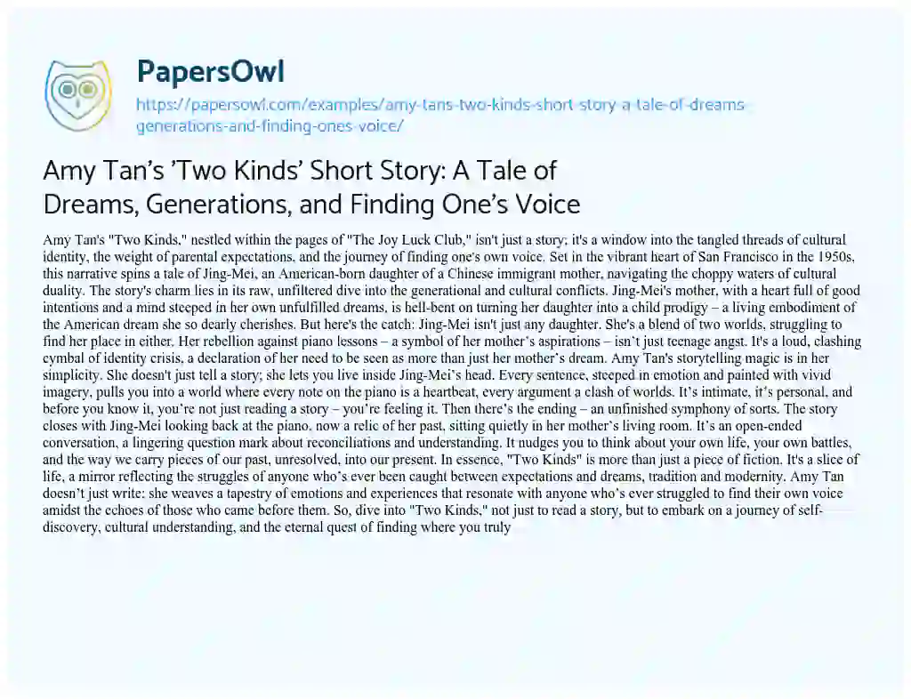 Essay on Amy Tan’s ‘Two Kinds’ Short Story: a Tale of Dreams, Generations, and Finding One’s Voice