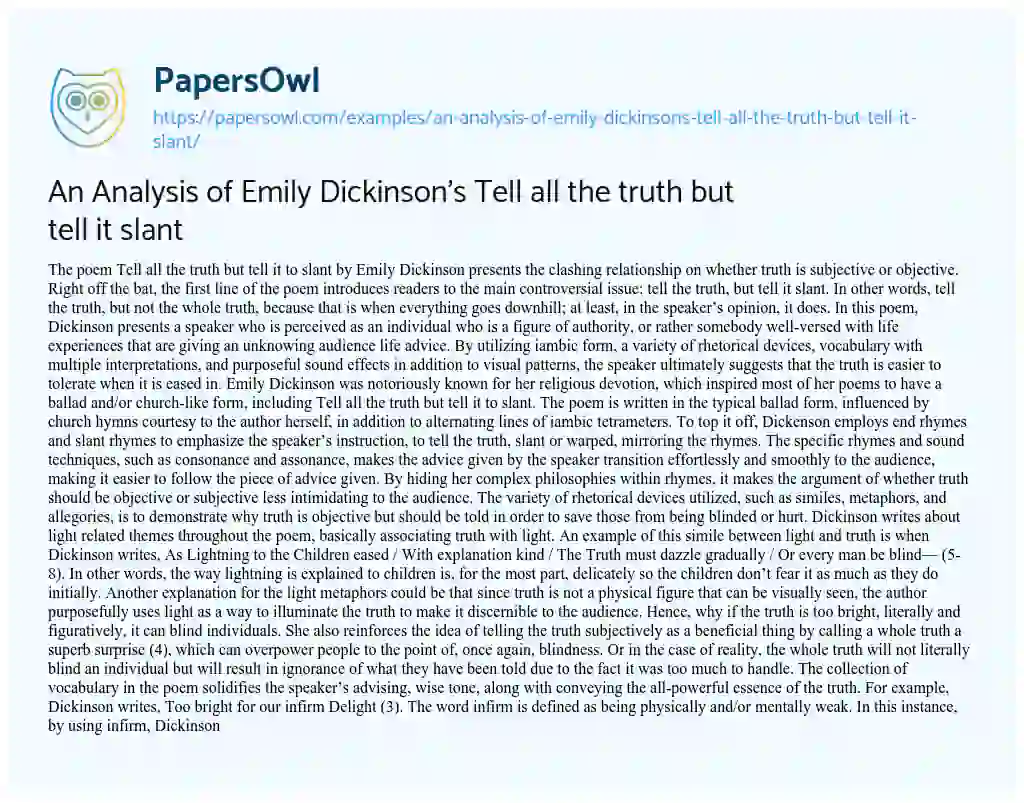 Essay on An Analysis of Emily Dickinson’s Tell all the Truth but Tell it Slant