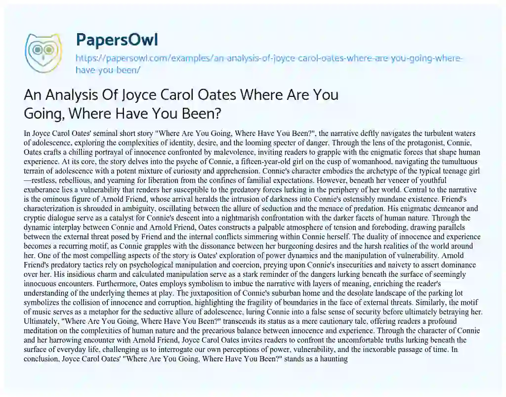 Essay on An Analysis of Joyce Carol Oates where are you Going, where have you Been?