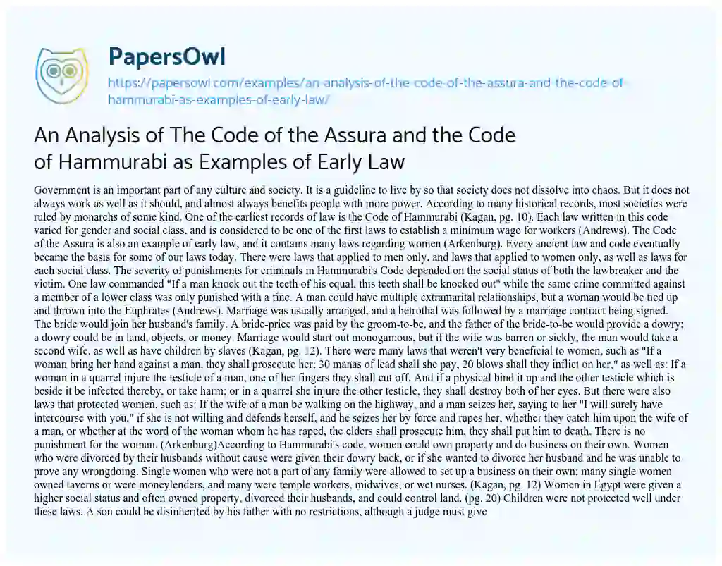 Essay on An Analysis of the Code of the Assura and the Code of Hammurabi as Examples of Early Law