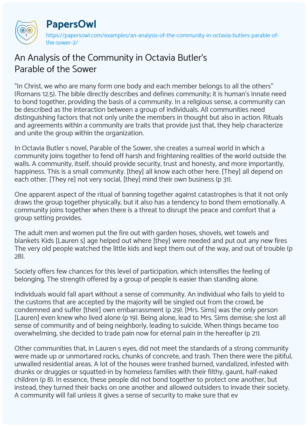 An Analysis of the Community in Octavia Butler’s Parable of the Sower An Analysis of the Community in Octavia Butler’s Parable of the Sower essay