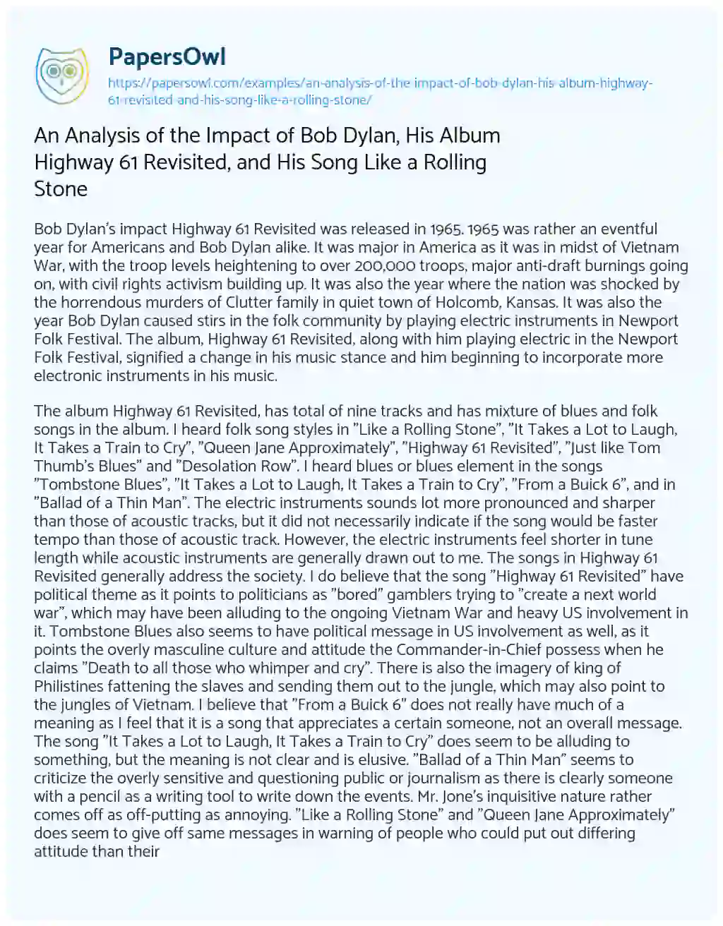 Essay on An Analysis of the Impact of Bob Dylan, his Album Highway 61 Revisited, and his Song Like a Rolling Stone