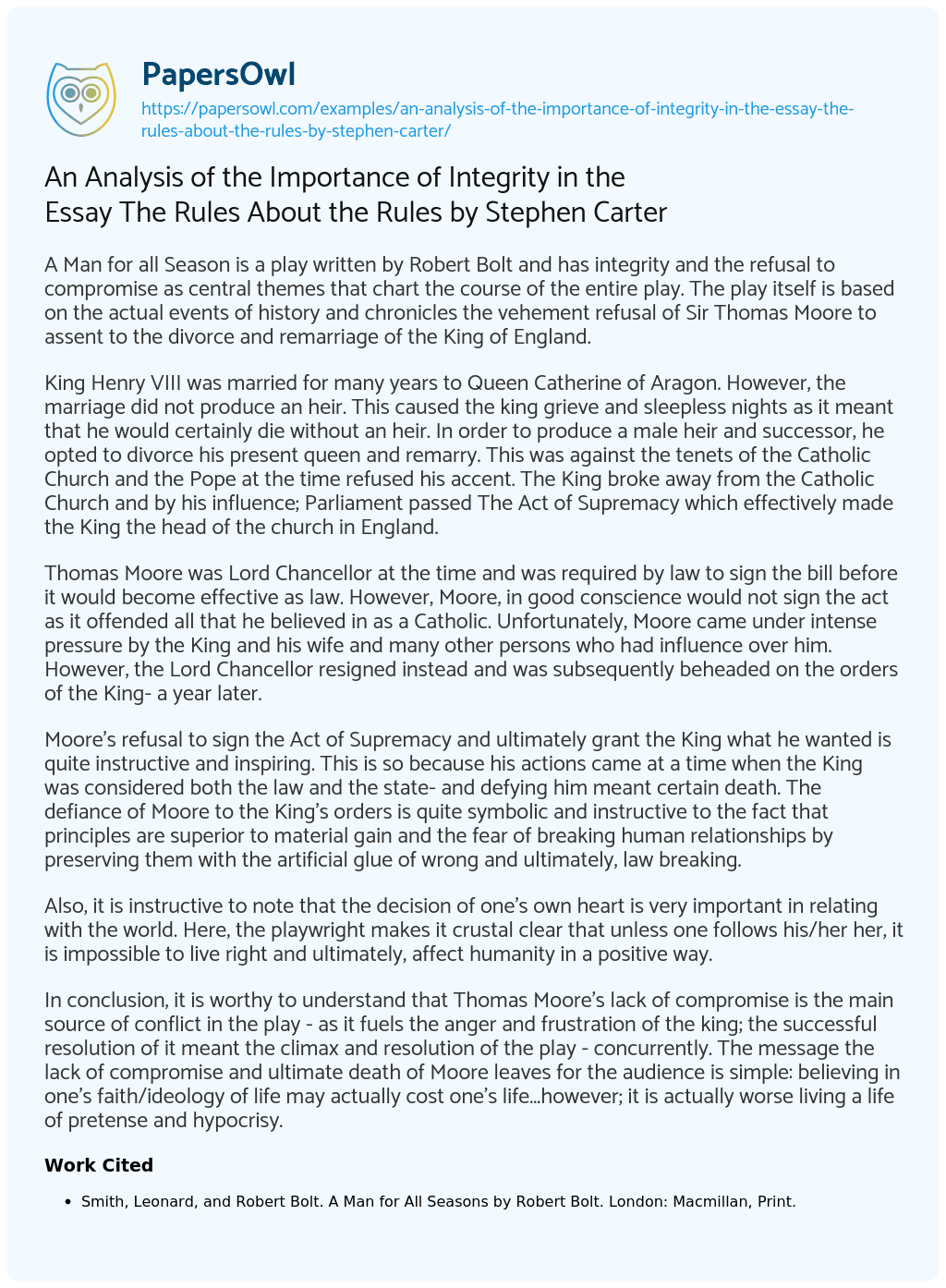 An Analysis of the Importance of Integrity in the Essay the Rules about the Rules by Stephen Carter An Analysis of the Importance of Integrity in the Essay the Rules about the Rules by Stephen Carter essay