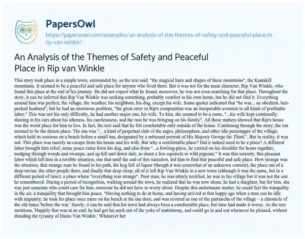 Essay on An Analysis of the Themes of Safety and Peaceful Place in Rip Van Winkle