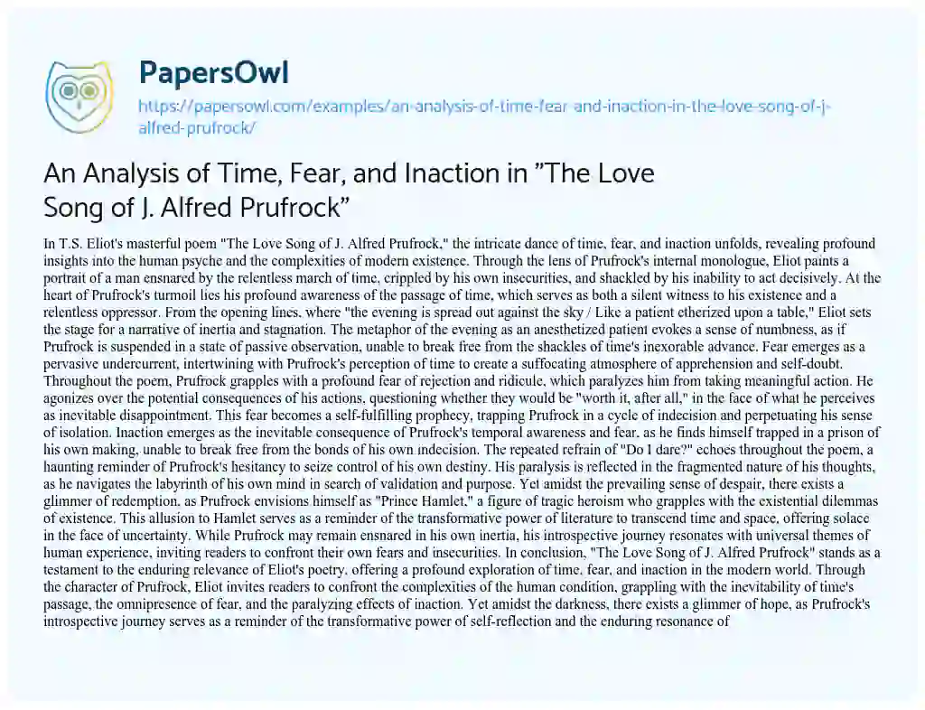 Essay on An Analysis of Time, Fear, and Inaction in “The Love Song of J. Alfred Prufrock”