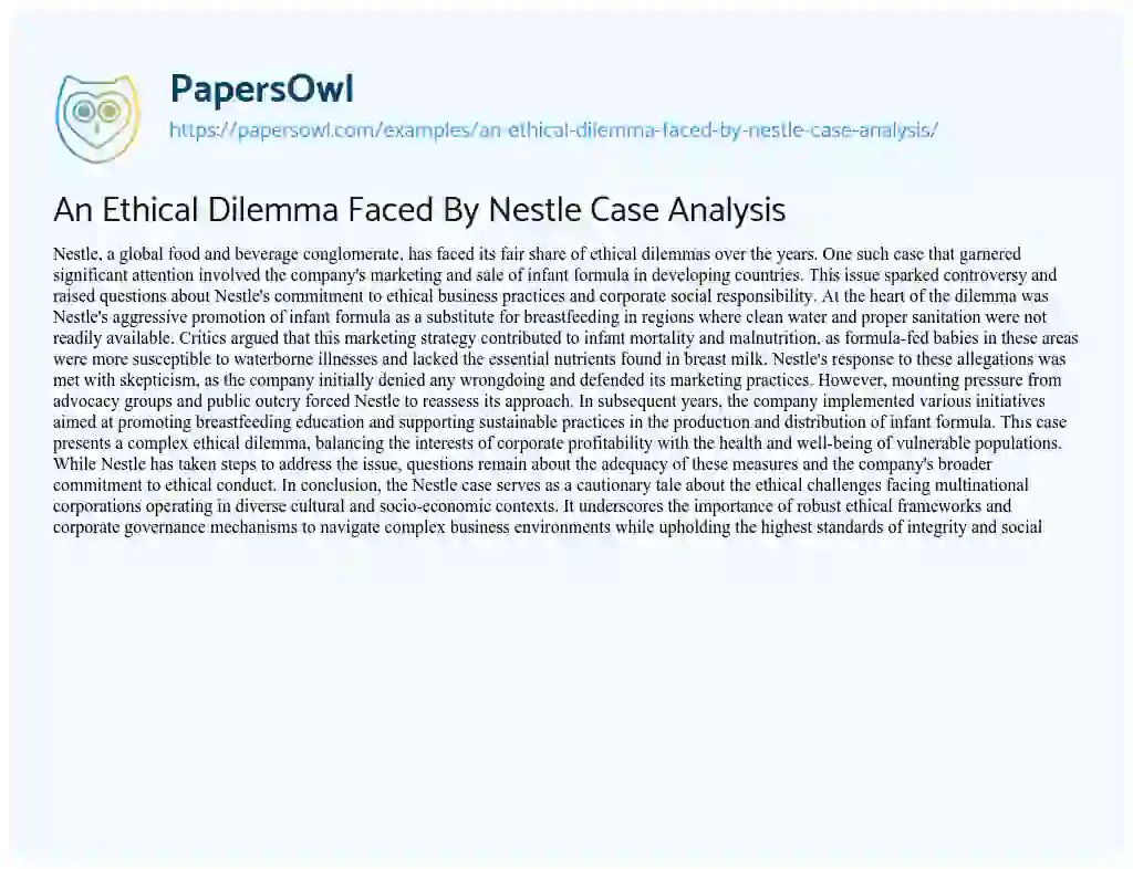 Essay on An Ethical Dilemma Faced by Nestle Case Analysis