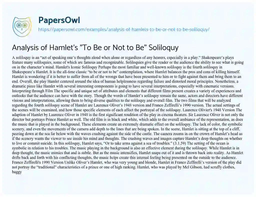 Essay on Analysis of Hamlet’s “To be or not to Be” Soliloquy