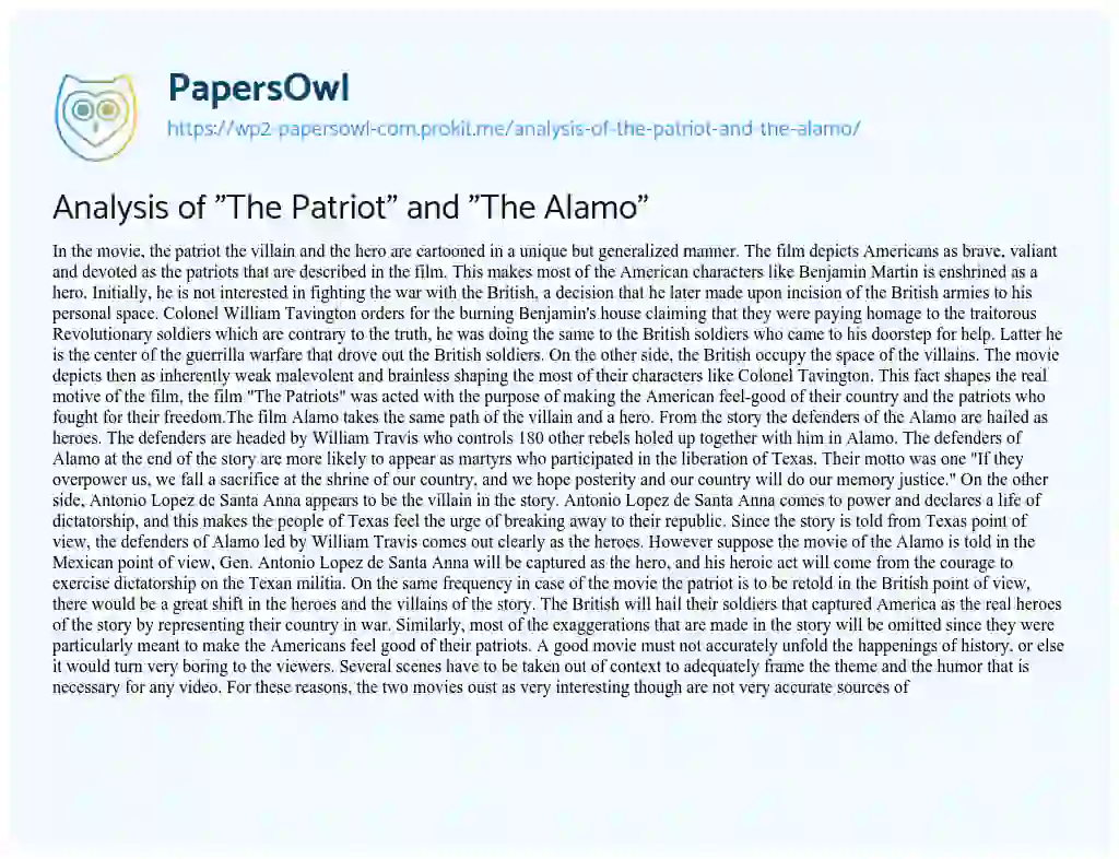 Essay on Analysis of “The Patriot” and “The Alamo”