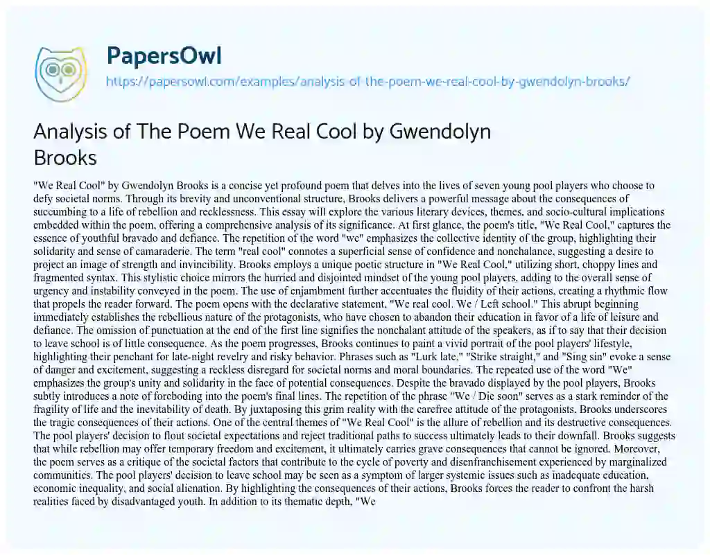 Essay on Analysis of the Poem we Real Cool by Gwendolyn Brooks