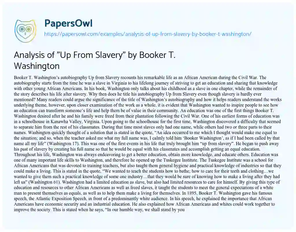 Essay on Analysis of “Up from Slavery” by Booker T. Washington