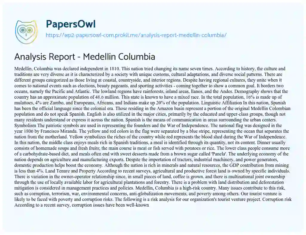 Essay on Analysis Report – Medellin Columbia