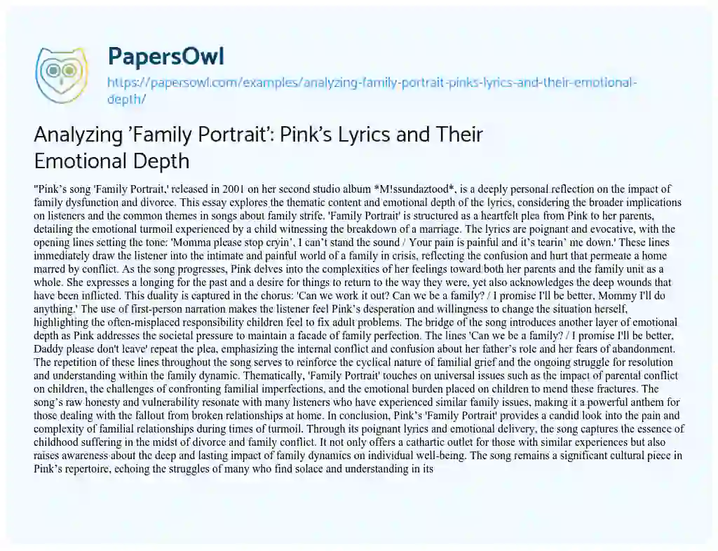Essay on Analyzing ‘Family Portrait’: Pink’s Lyrics and their Emotional Depth