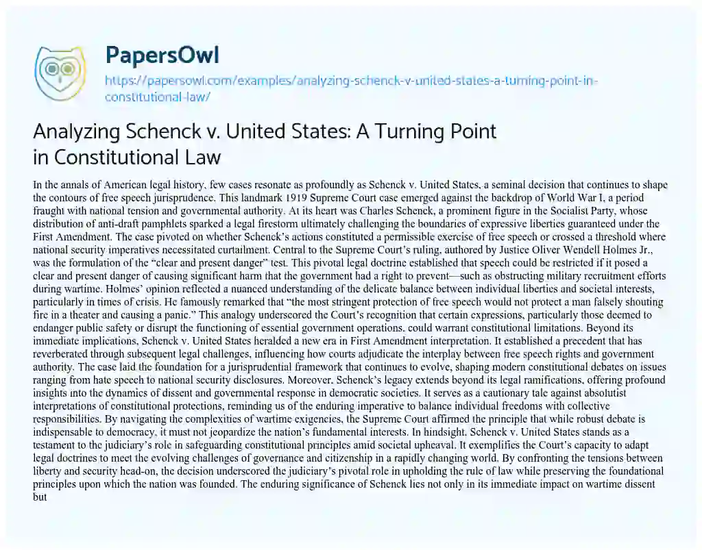 Essay on Analyzing Schenck V. United States: a Turning Point in Constitutional Law