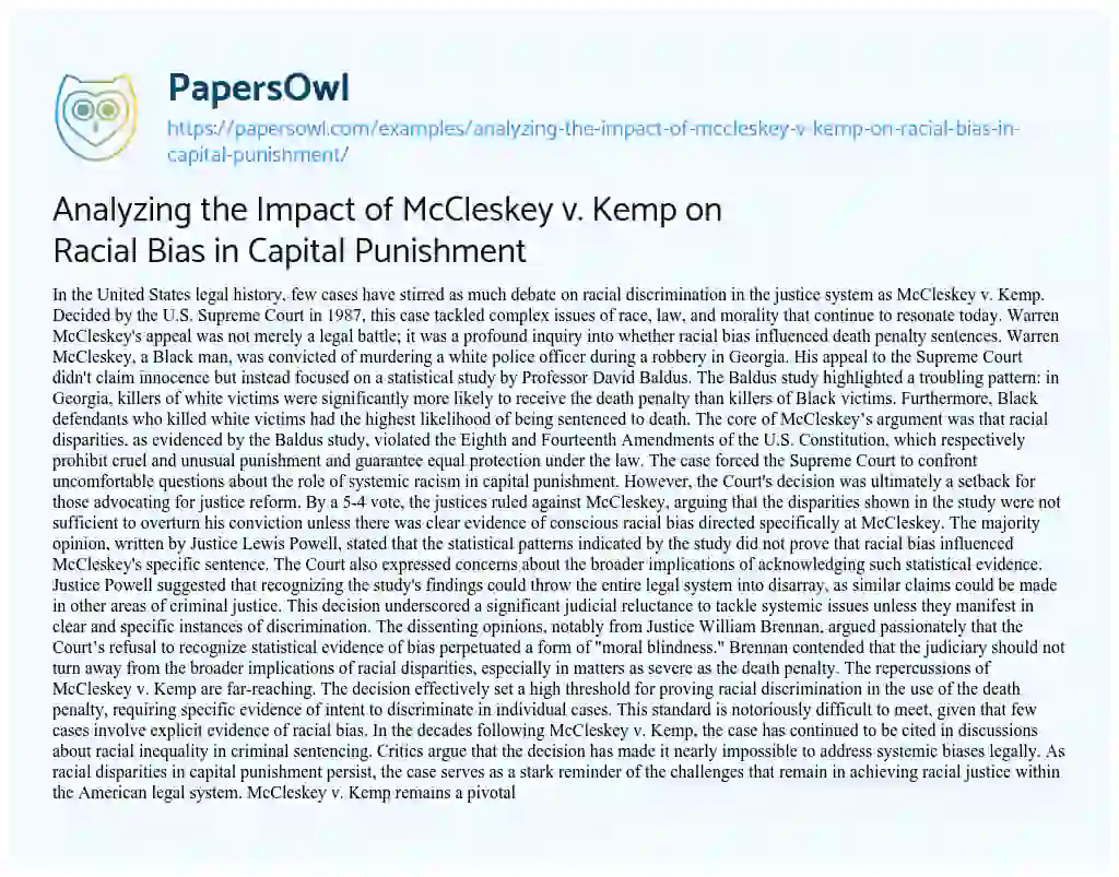 Essay on Analyzing the Impact of McCleskey V. Kemp on Racial Bias in Capital Punishment