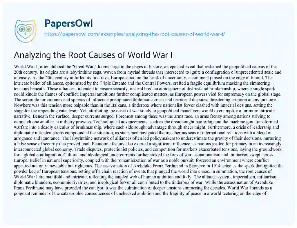 Essay on Analyzing the Root Causes of World War i