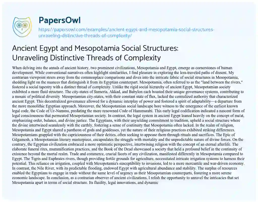Essay on Ancient Egypt and Mesopotamia Social Structures: Unraveling Distinctive Threads of Complexity
