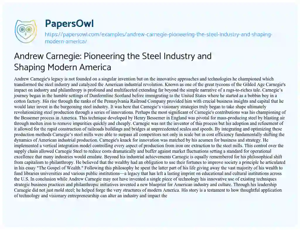 Essay on Andrew Carnegie: Pioneering the Steel Industry and Shaping Modern America