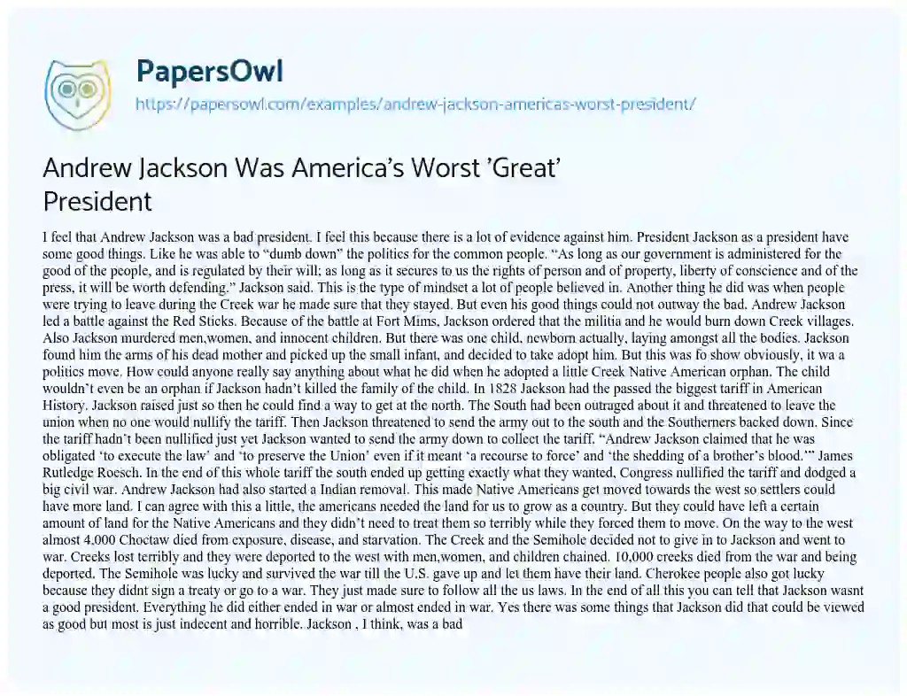 Essay on Andrew Jackson was America’s Worst ‘Great’ President