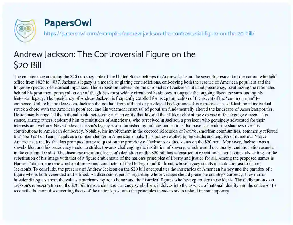 Essay on Andrew Jackson: the Controversial Figure on the $20 Bill