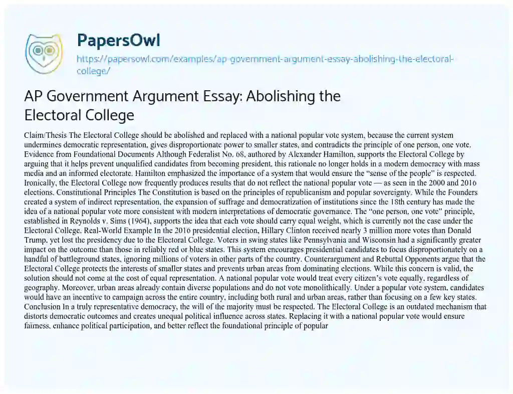 Essay on AP Government Argument Essay: Abolishing the Electoral College