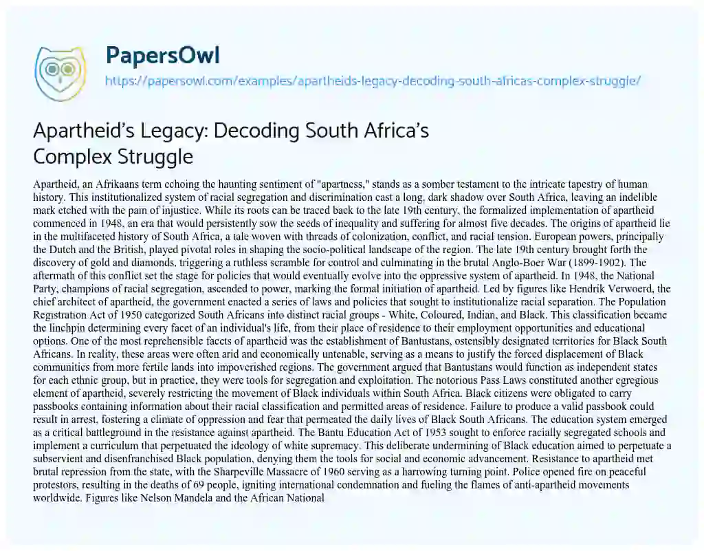 Essay on Apartheid’s Legacy: Decoding South Africa’s Complex Struggle