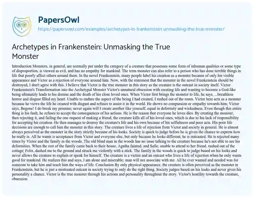 Essay on Archetypes in Frankenstein: Unmasking the True Monster