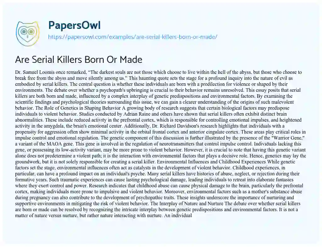 Essay on Are Serial Killers Born or Made?