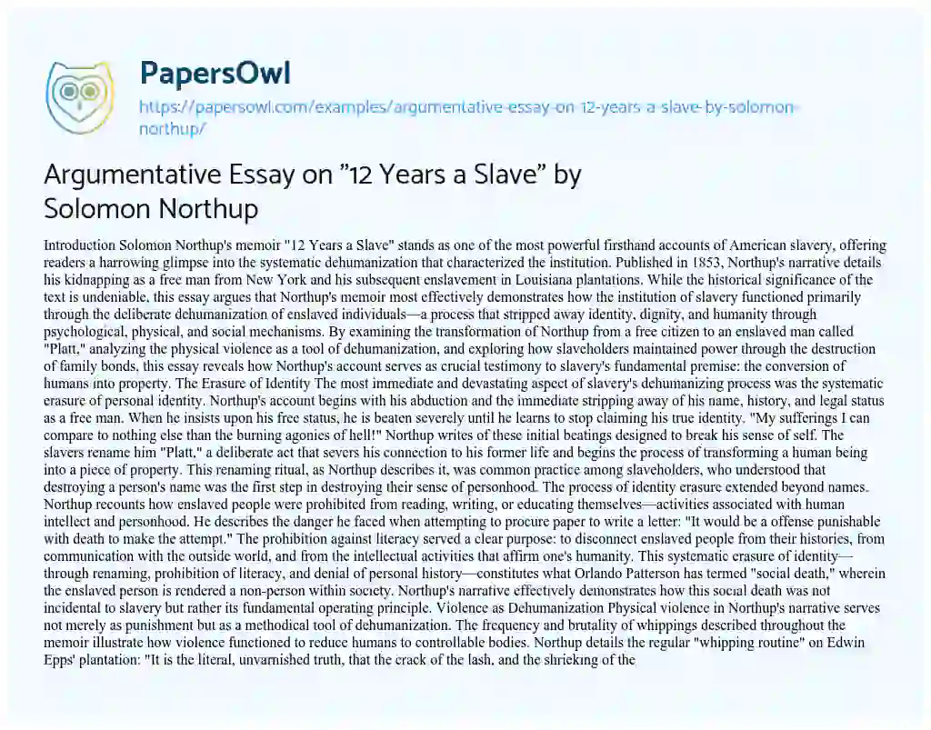Essay on Argumentative Essay on “12 Years a Slave” by Solomon Northup