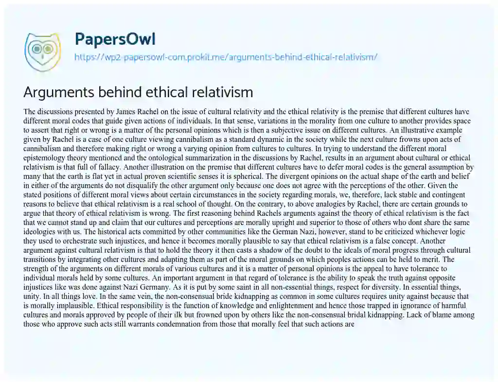 Essay on Arguments Behind Ethical Relativism