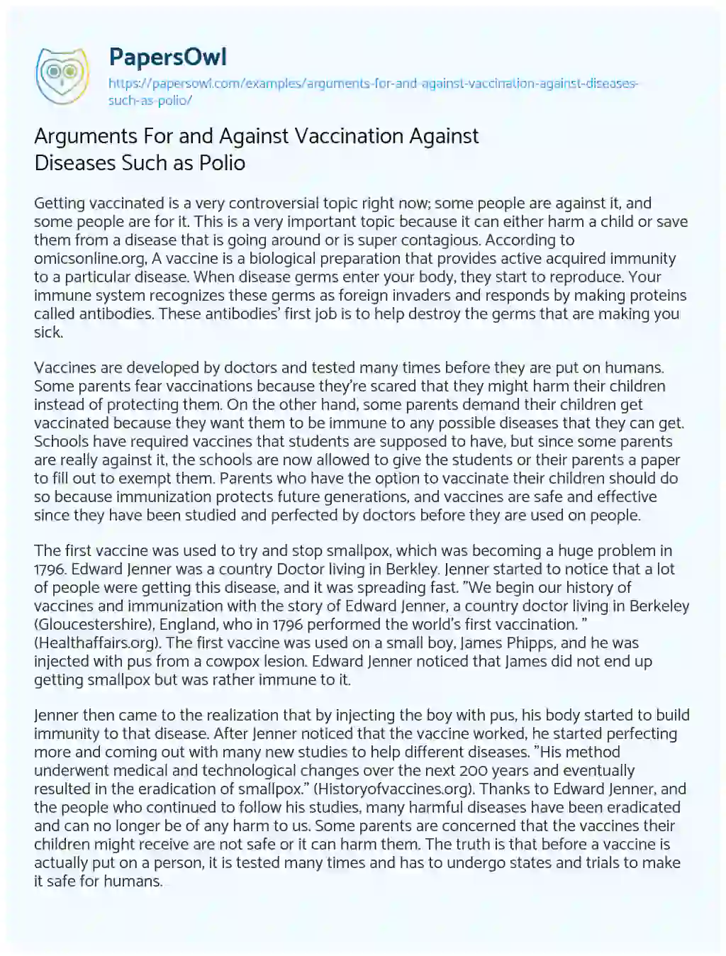 Essay on Arguments for and against Vaccination against Diseases such as Polio