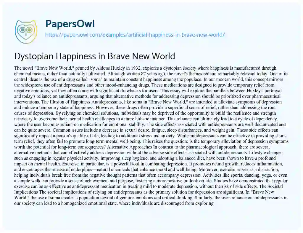 Essay on Artificial Happiness in Brave New World