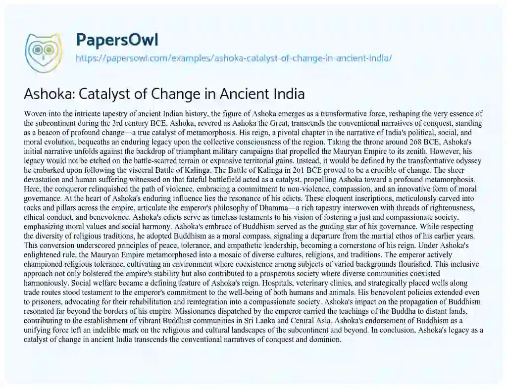 Essay on Ashoka: Catalyst of Change in Ancient India