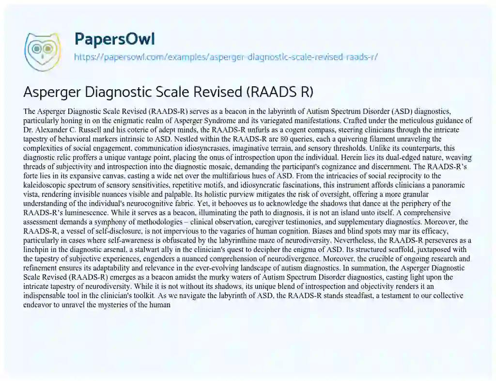 Essay on Asperger Diagnostic Scale Revised (RAADS R)
