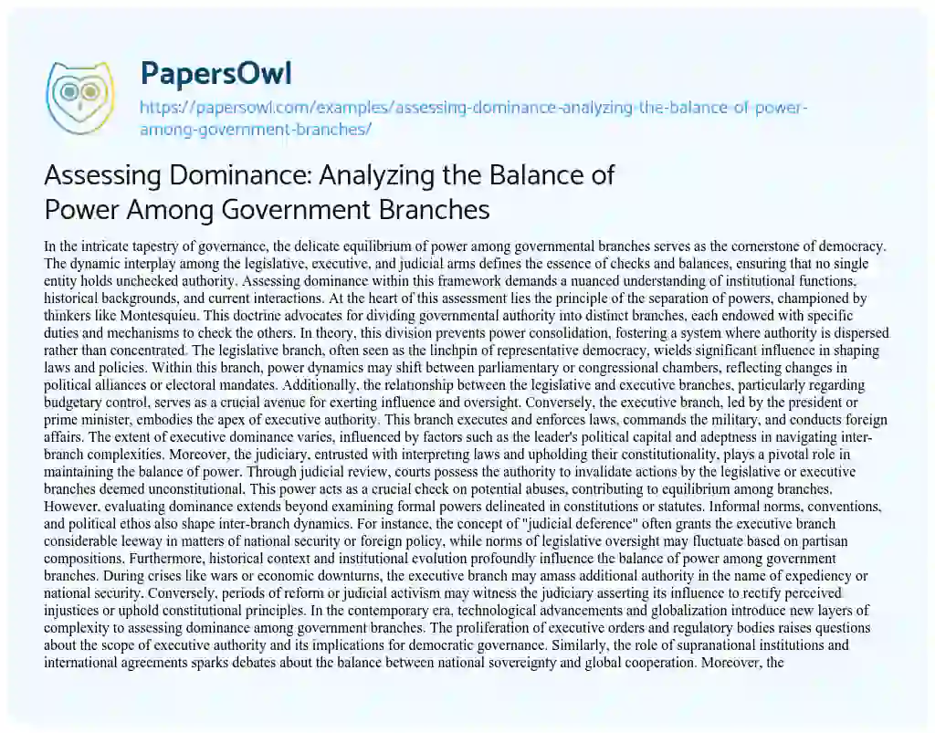 Essay on Assessing Dominance: Analyzing the Balance of Power Among Government Branches