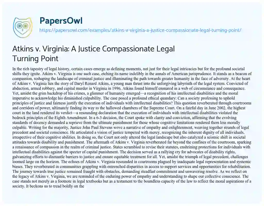 Essay on Atkins V. Virginia: a Justice Compassionate Legal Turning Point