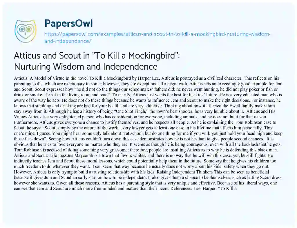 Essay on Atticus and Scout in “To Kill a Mockingbird”: Nurturing Wisdom and Independence