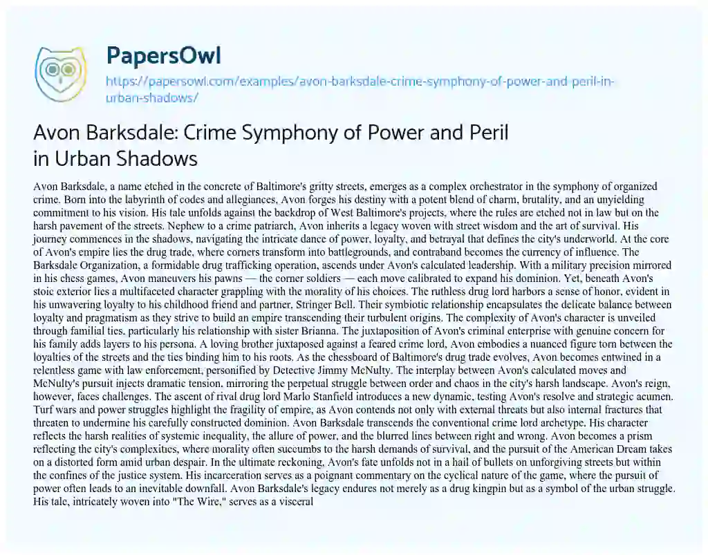 Essay on Avon Barksdale: Crime Symphony of Power and Peril in Urban Shadows