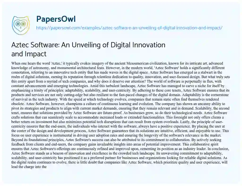 Essay on Aztec Software: an Unveiling of Digital Innovation and Impact