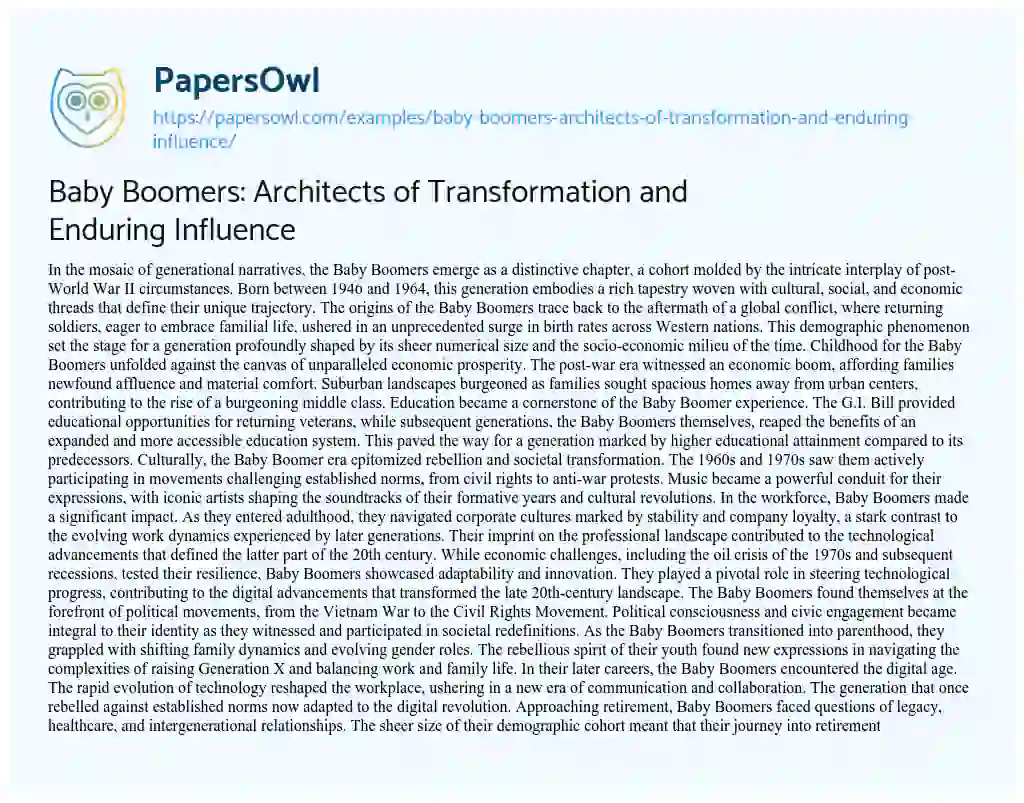 Essay on Baby Boomers: Architects of Transformation and Enduring Influence