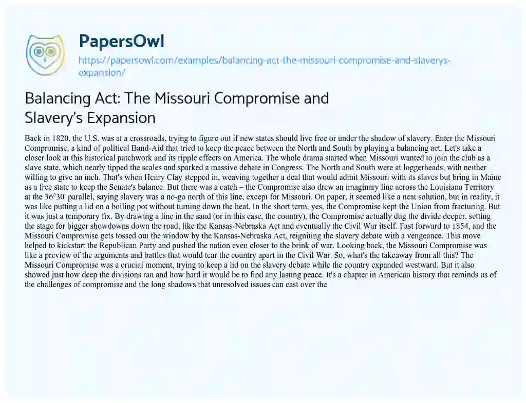Essay on Balancing Act: the Missouri Compromise and Slavery’s Expansion