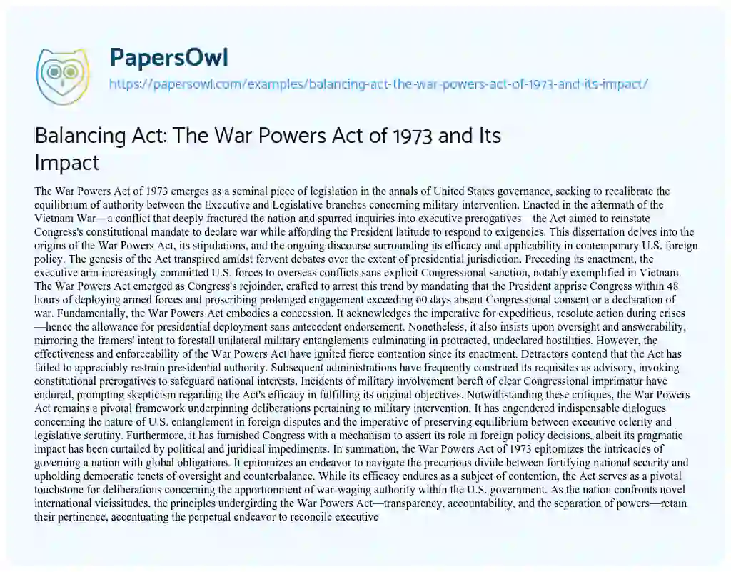 Essay on Balancing Act: the War Powers Act of 1973 and its Impact