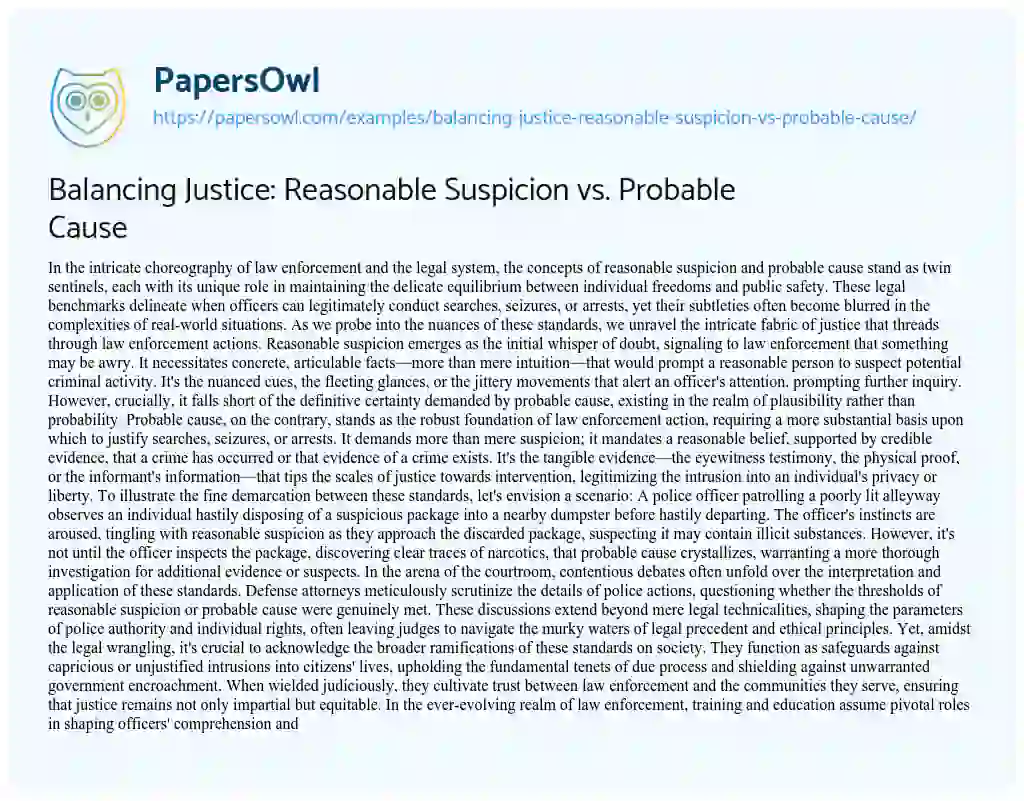 Essay on Balancing Justice: Reasonable Suspicion Vs. Probable Cause