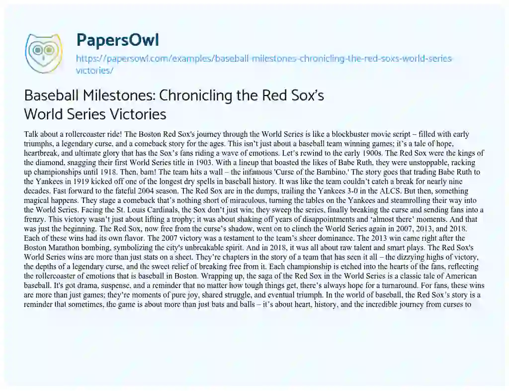 Essay on Baseball Milestones: Chronicling the Red Sox’s World Series Victories